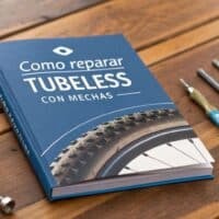Cómo reparar tubeless con mechas