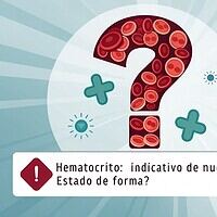 Hematocrito: ¿Indicativo de nuestro estado de forma?
