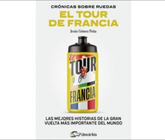 Venta Del Libro Crónicas Sobre Ruedas El Tour De Francia 5 Libro Crónicas Sobre Ruedas El Tour De Francia